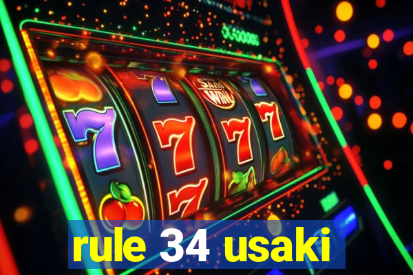 rule 34 usaki